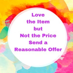 💞Reasonable Offers Encouraged💞